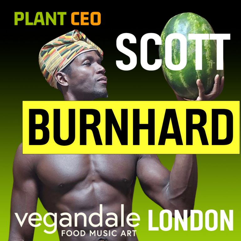 VEGAN BURNHARD: Healing, Fitness, Vegandale & Conscious Living || PLANT CEO #99